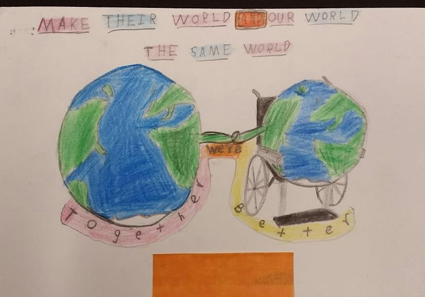 Two worlds, one in a wheelchair with the words make our world their world, better together