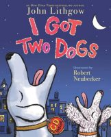 I Got Two Dogs book cover