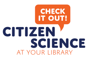 Check it out! Citizen Science at Your Library