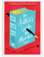 Book cover of Beatriz Williams' The Author's Guide to Murder