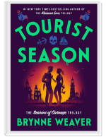 Book cover of Brynne Weaver's Tourist Season