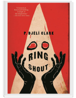 Book cover of Ring Shout by P. Djèlí Clark