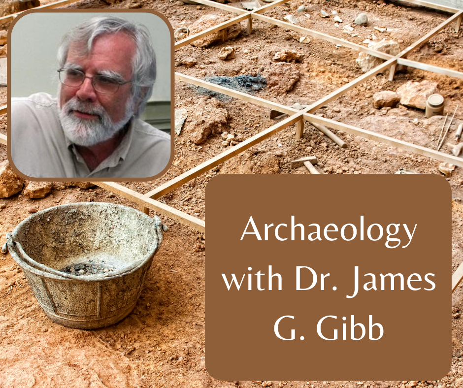 Maryland Archaeology with Dr. James G. Gibb