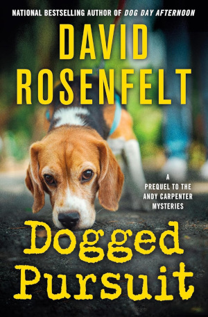 Book cover of David Rosenfelt's Dogged Pursuit
