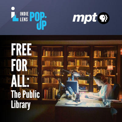 Free for All: The Public Library. A woman sits at a desk reading in front of a bookshelf