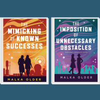 Side by side covers of Malka Older's The Mimicking of Known Successes and The Imposition of Unnecessary Obstacles